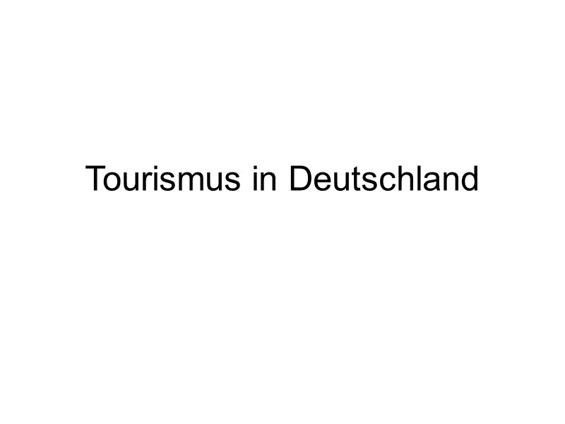 Tourismus in Deutschland